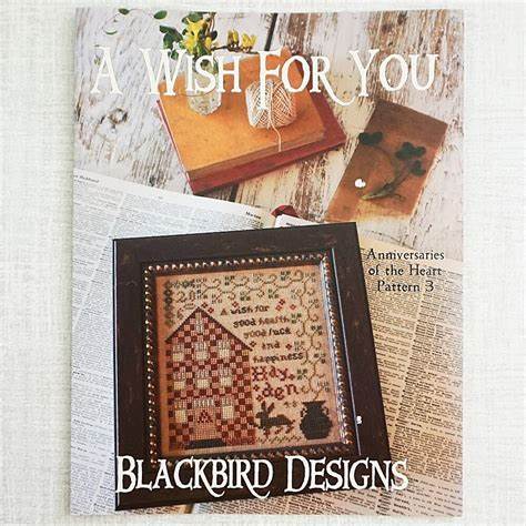 A Wish For You, Anniversaries of the Heart Pattern 3, Blackbird Designs