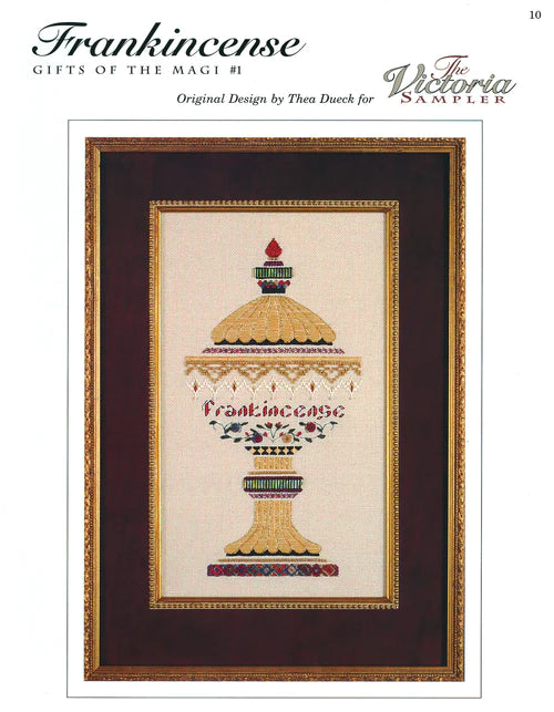 Frankincense Gifts of the Magi #1, The Victoria Sampler