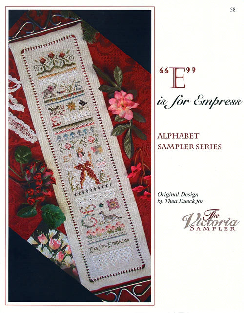 "E" is for Empress Alphabet Sampler Series, The Victoria Sampler