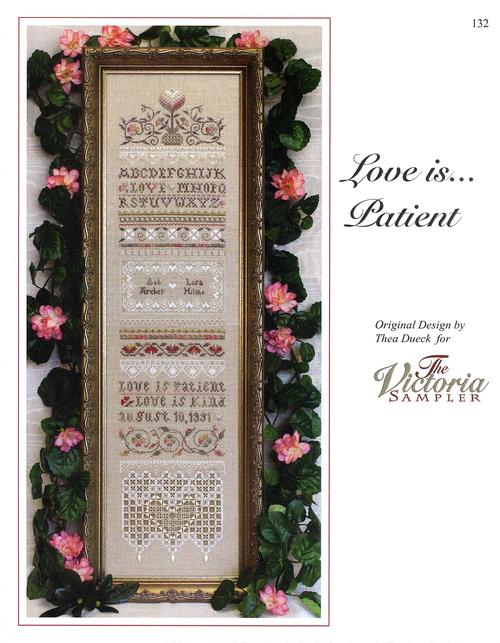 Love Is... Patient, The Victoria Sampler