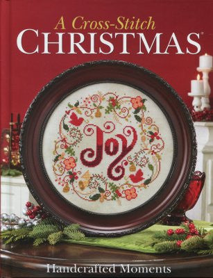 Handcrafted Moments, A Cross-Stitch Christmas