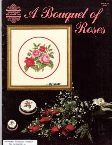 A Bouquet of Roses, Designs of Gloria & Pat