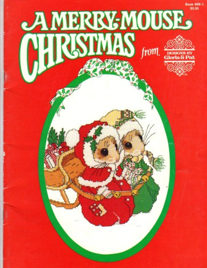 A Merry-Mouse Christmas, Designs by Gloria & Pat