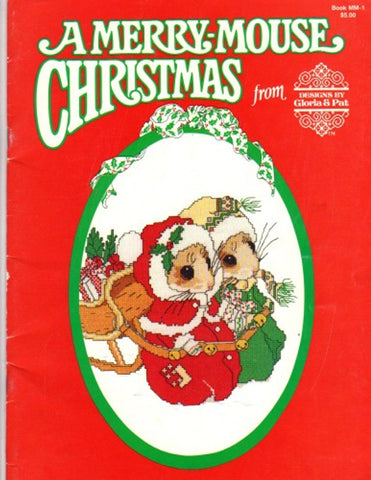 A Merry-Mouse Christmas, Designs by Gloria & Pat