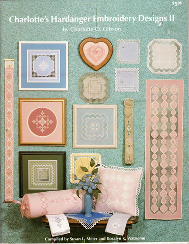 Charlotte's Hardanger Embroidery Designs II, Charlotte Gibson