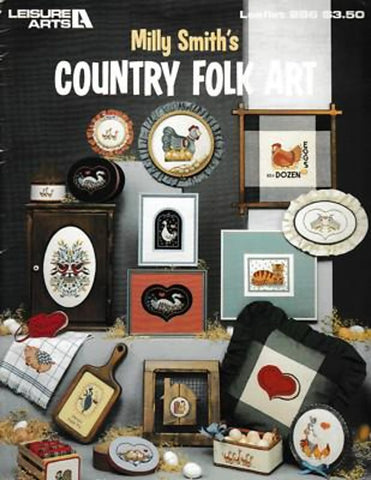 Milly Smith's Country Folk Art, Leisure Arts