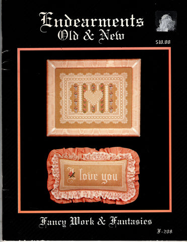 Endearments Old & New, Fancy Work & Fantasies