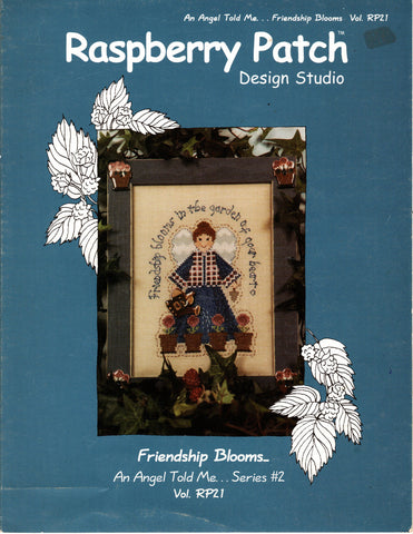 Friendship Blooms...An Angel Told Me..., Raspberry Patch Design Studio