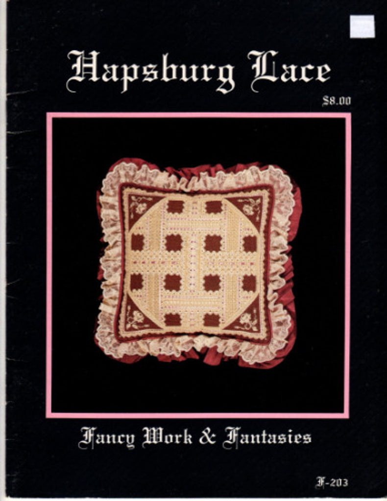 Hapsburg Lace, Fancy Work & Fantasies