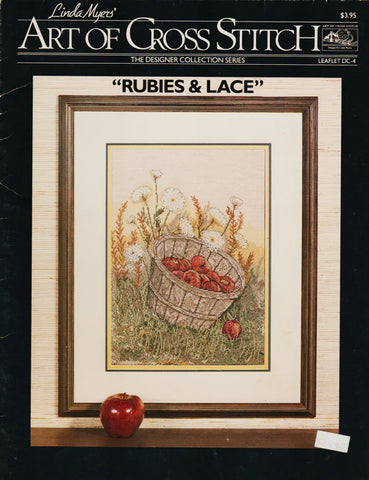 Rubies & Lace (Apple Basket & Queen Anne's), Linda Myers