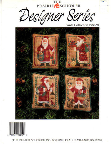 Santa Collection 1988-91, The Prairie Schooler