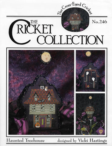 Haunted Treehouse, The Cricket Collection