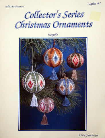 Bargello Leaflet #1 Collector's Series Christmas Ornaments, A Mira Green Design