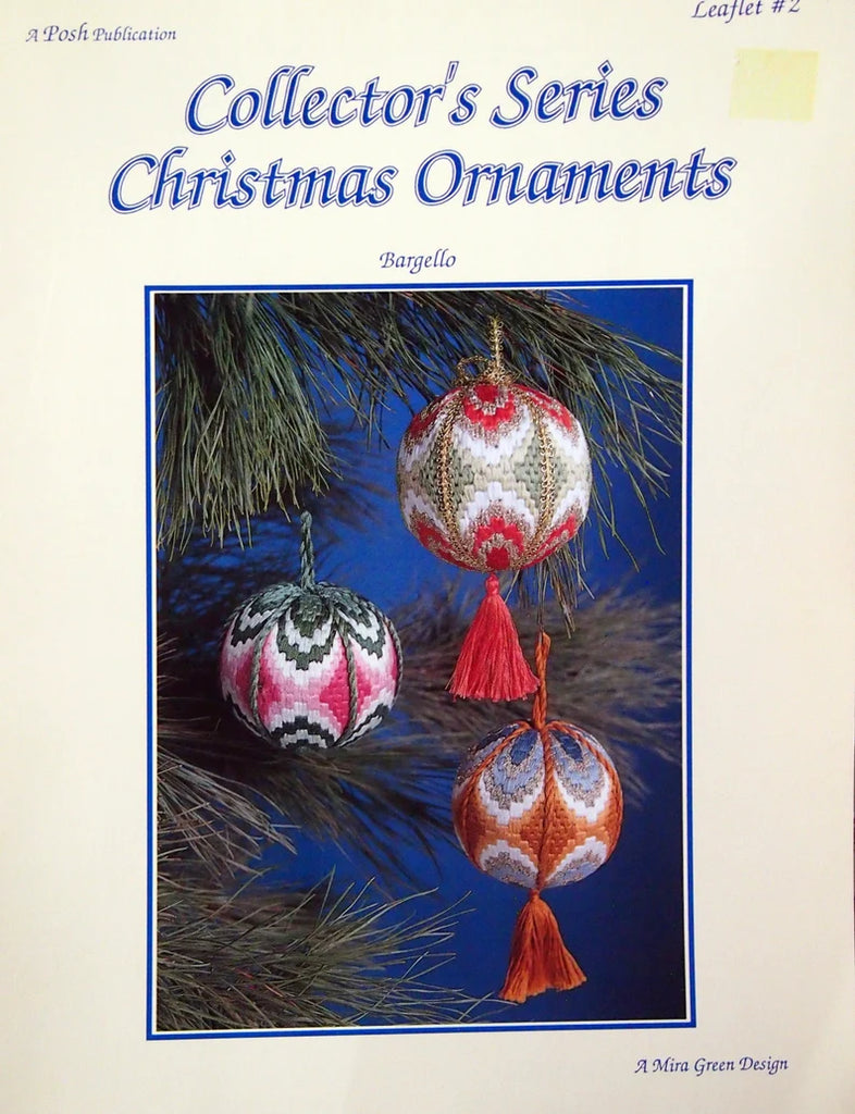 Bargello Leaflet #2 Collector's Series Christmas Ornaments, A Mira Green Design