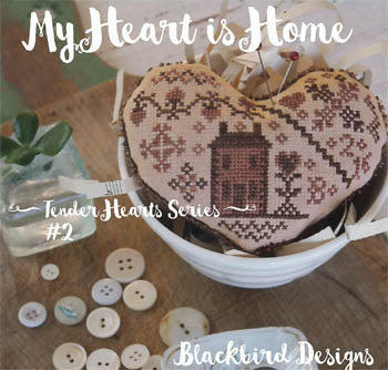 My Heart Is Home, Tender Heart Series #2, Blackbird Designs