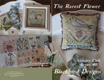 The Rarest Flowers, Garden Club Series #8, Blackbird Designs