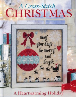 A Heartwarming Holiday, A Cross-Stitch Christmas
