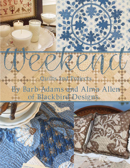 Weekend, Blackbird Designs